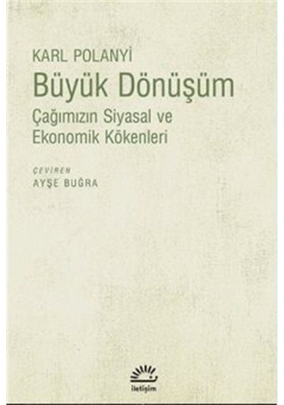Büyük Dönüşüm / Karl Polanyi 9789754708486