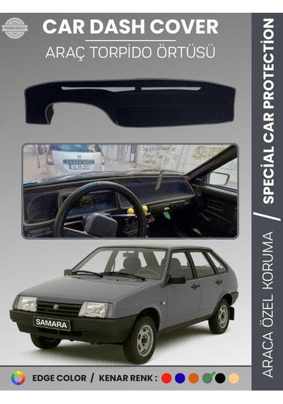 Lada Samara Karbiratörlü 1990-2004 Torpido Örtüsü Torpido Koruma Tam Uyum Araca Özel Kaymaz - 442 Stiloto