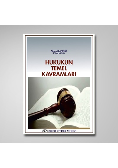Hukukun Temel Kavramları -Mehmet Baydemir
