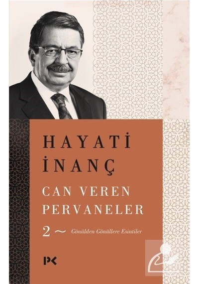 Can Veren Pervaneler 2 / Hayati Inanç