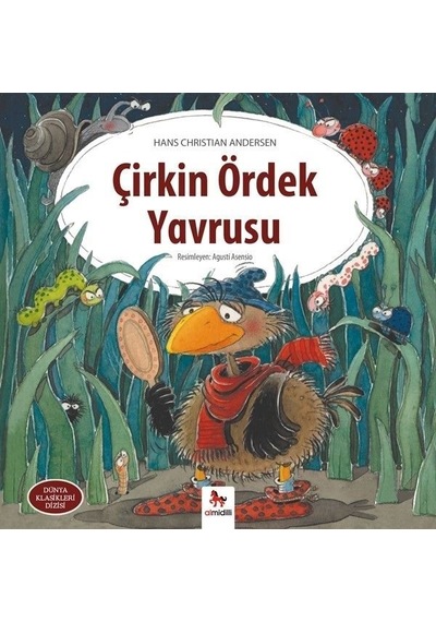 Çirkin Ördek Yavrusu-Dünya Klasikleri Dizisi - Hans Christian Andersen - Almidilli