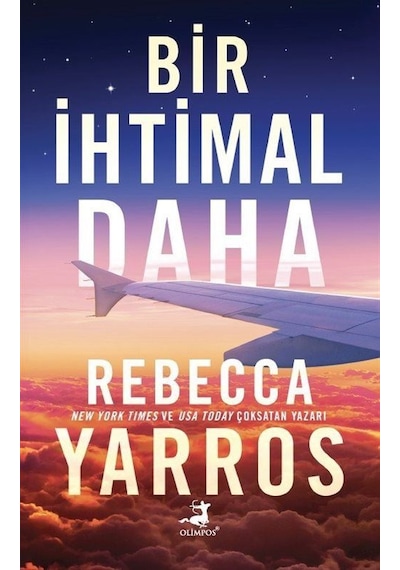 Bir İhtimal Daha / Rebecca Yarros