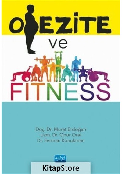 Obezite ve Fitness - Ferman Konukman - Nobel Akademik Yayıncılık