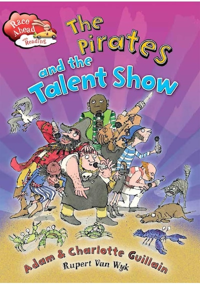 Race Ahead With Reading: The Pirates And The Talent Show