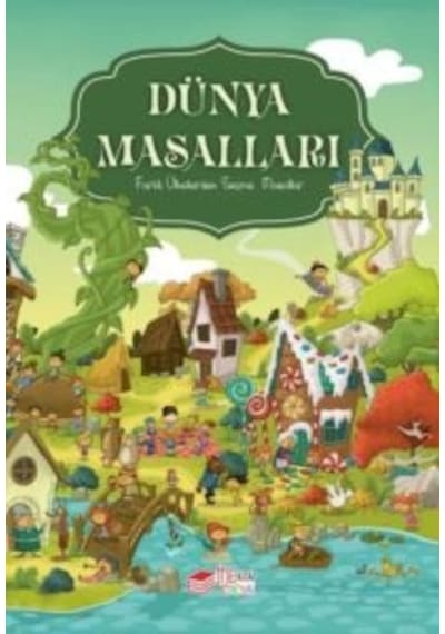Dünya Masalları - Farklı Ülkelerden Seçme Masallar Ciltli The Kitap