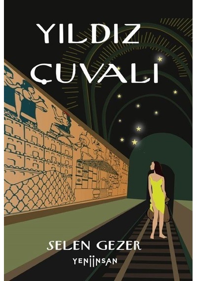 Yıldız Çuvalı / Selen Gezer