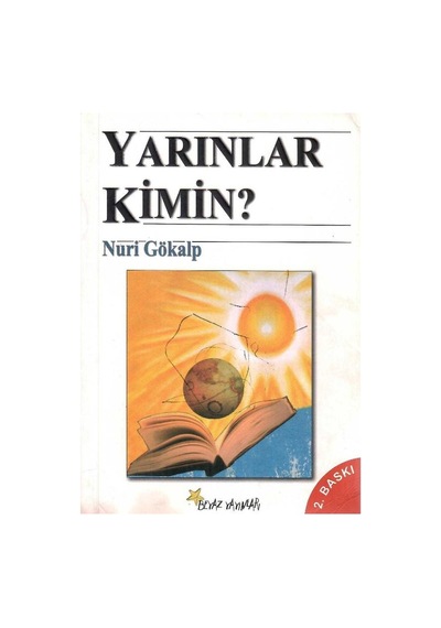 Yarınlar Kimin Ya - Kim Yaklaşımı
