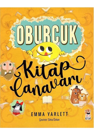 5 Yaş Oburcuk - Kitap Canavarı (Sincap Kitap)