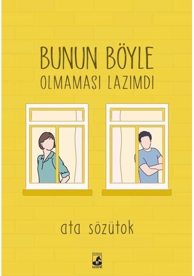 Bunun Böyle Olmaması Lazımdı - Ata Sözütok - Küsurat