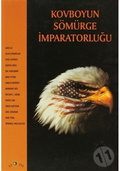 Kovboyun Sömürge İmparatorluğu - Günter Grass -  Temel Demirer - Ütopya Yayınevi
