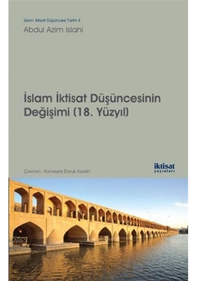 İslam İktisat Düşüncesinin Değişimi - Abdul Azim İslahi - Nobel Akademik Yayıncılık
