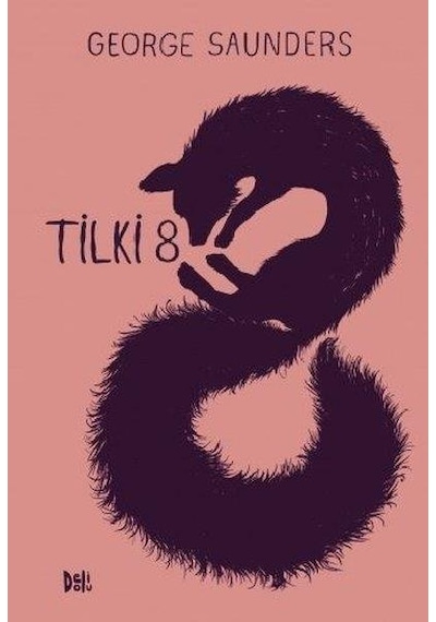Tilki 8 - George Saunders - DeliDolu