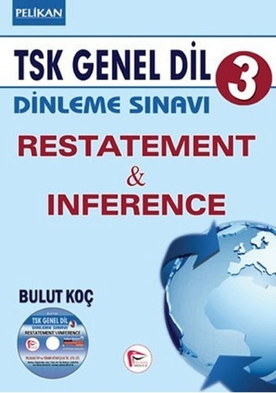 Tsk Genel Dil Dinleme Sınavı 3 Restatement & Inference 2015