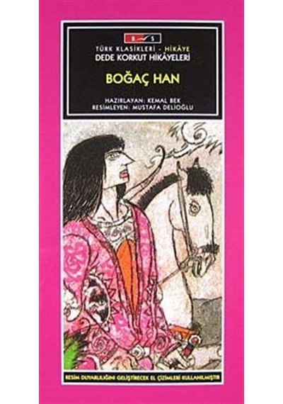Boğaç Han-Düz Yazı / Korkut Ata Dede Korkut