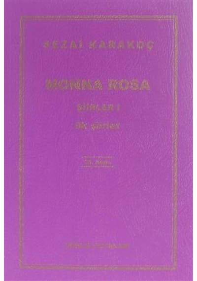 Monna Rosa ( Şiirleri 1 ) - Sezai Karakoç - Diriliş Yayınları