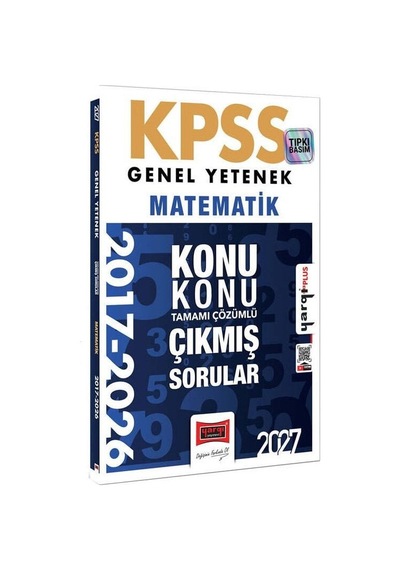 Yargı 2027 Kpss Matematik Çıkmış Sorular 2017-2026 Konularına Göre Çözümlü