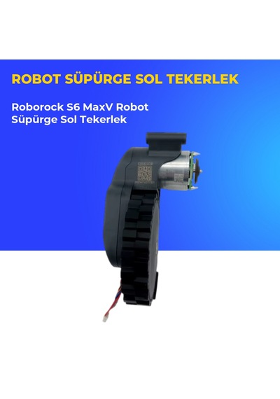 Roborock S6 Maxv Robot Süpürge Sol Tekerlek