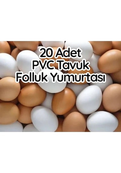 20 Adet Pvc Sahte Tavuk Yumurtası Tavuk Folluk Yapay  Yumurta