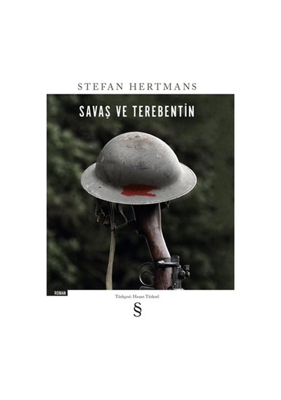 Savaş ve Terebentin - Stefan Hertmans - Everest Yayınları