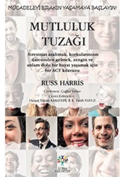 Mutluluk Tuzağı