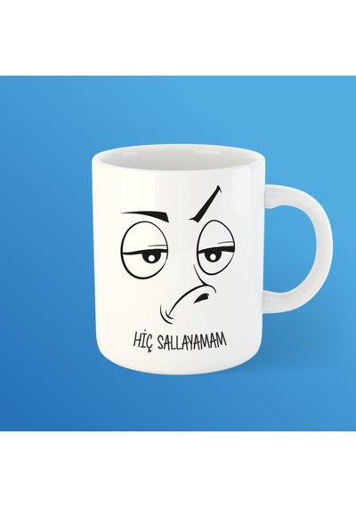 Hiç Sallayamam Bardak Kupa