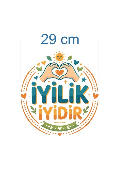 İyilik İyidir Yazılı Tshirt Tasarımı Ütü İle Yapışan Tekstil Dtf Baskı