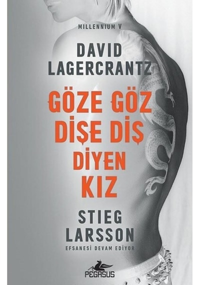 Göze Göz Dişe Diş Diyen Kız - Millennium Serisi 5