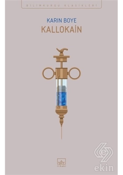 Kallokain - Bilimkurgu Klasikleri- İthaki Yayınları