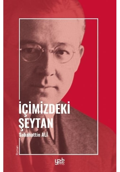 İçimizdeki Şeytan - Sabahattin Ali - Yade Kitap