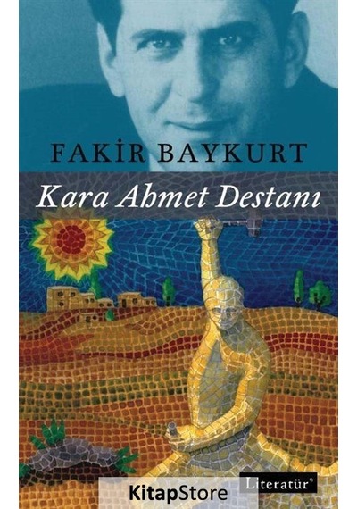 Kitapstore Kara Ahmet Destanı / Fakir Baykurt