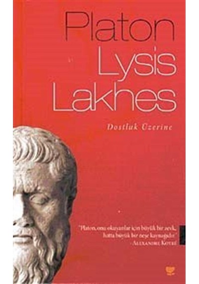 Platon - Lysis Lakhes - Platon - Sosyal Yayınları