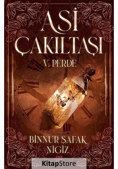 Asi Çakıltaşı 5. Perde Karton Kapak / Binnur Şafak Nigiz