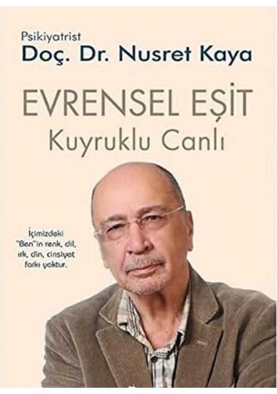 Evrensel Eşit - Kuyruklu Canlı 3 - Nusret Kaya İlk Baskı 2013