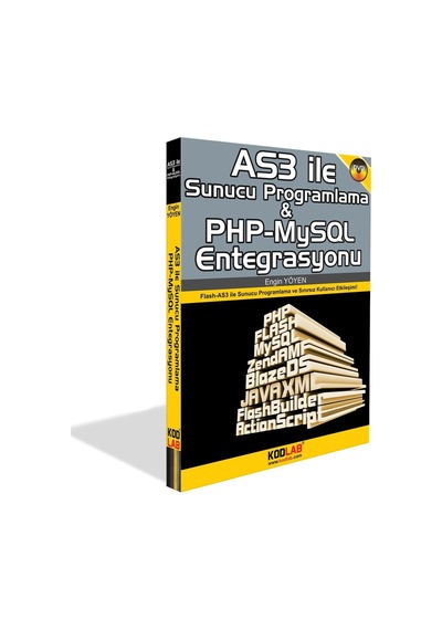 Actionscript 3.0 ile Sunucu Programlama - Engin Yöyen - Kodlab