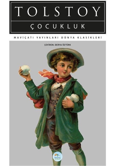 Çocukluk - Tolstoy - Maviçatı (dünya Klasikleri)