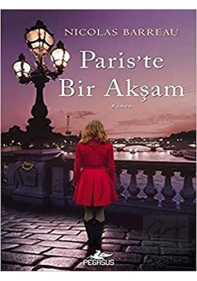 Paris'te Bir Akşam Pegasus Yayınları - Pegasus Yayınları