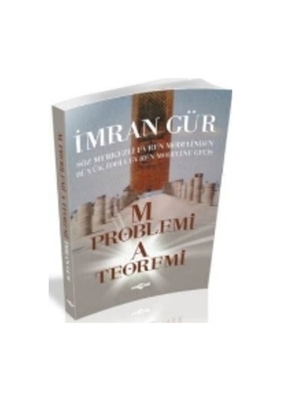 M Problemi A Teoremi  - İmran Gür  - Akçağ Yayınları