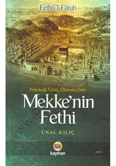 Mekkenin Fethi Kayıhan