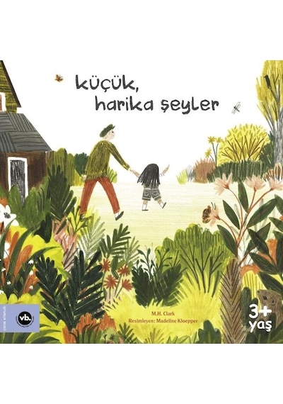 Küçük Harika Şeyler - M. Clark - VakıfBank Kültür Yayınları