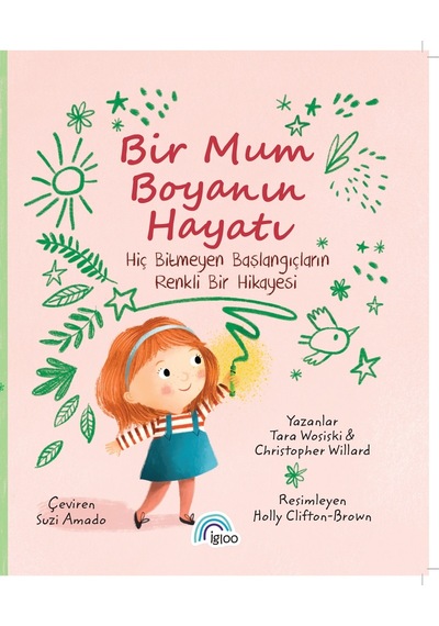 Bir Mum Boyanın Hayatı