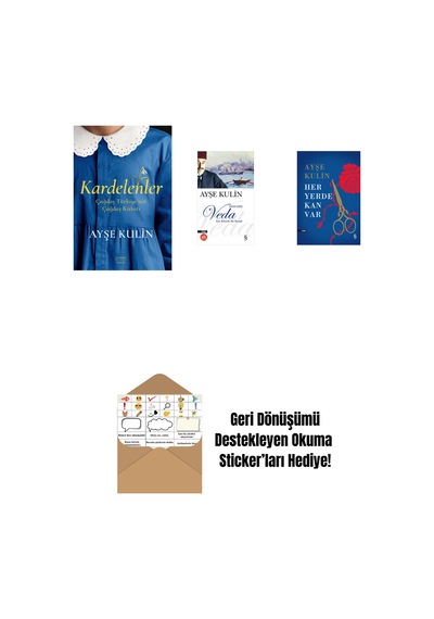 Kardelenler + Veda Midi Boy + Her Yerde Kan Var Ciltli + Okuma Sticker'ları
