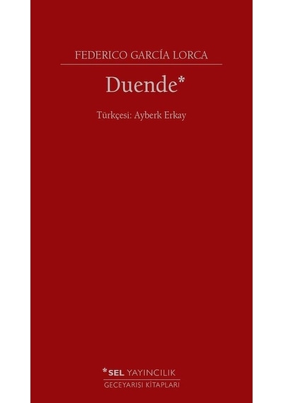 Duende - Gabriel Garcia Lorca - Sel Yayıncılık