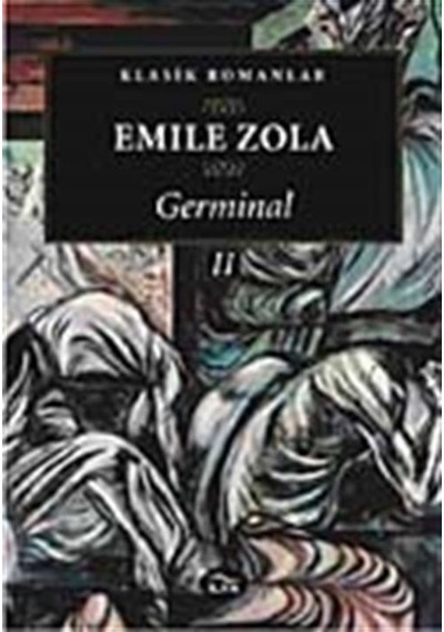 Germinal 2 - Emile Zola - İlya Yayınları