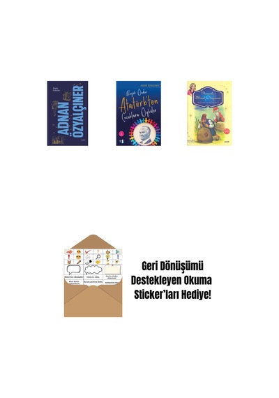 Adnan Özyalçıner - Toplu Öyküler Ciltli + Büyük Önder Atatürk Ten Çocuklara Öyküler + Annemle Masal Okuyorum Ciltli + Okuma Sticker'ları