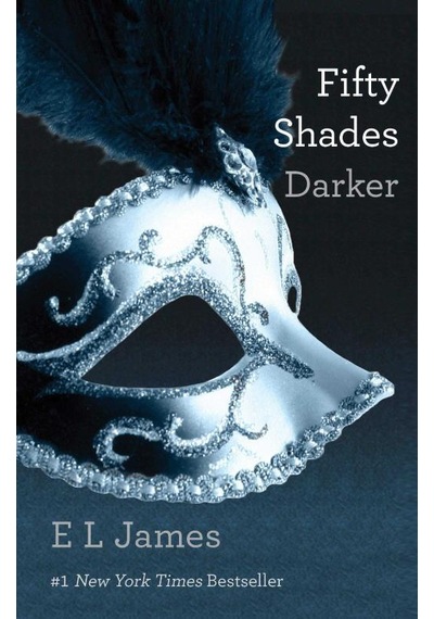 Fifty Shades Darker - E. L. James