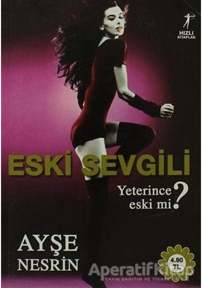 Eski Sevgili - Ayşe Nesrin - Artemis Yayınları