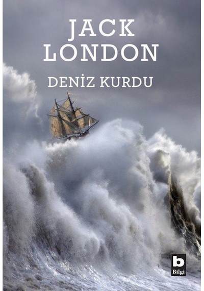 Deniz Kurdu - Jack London - Bilgi Yayınevi