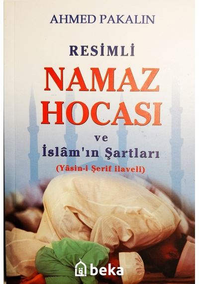 Resimli Namaz Hocası Ve İslam'ın Şartları
