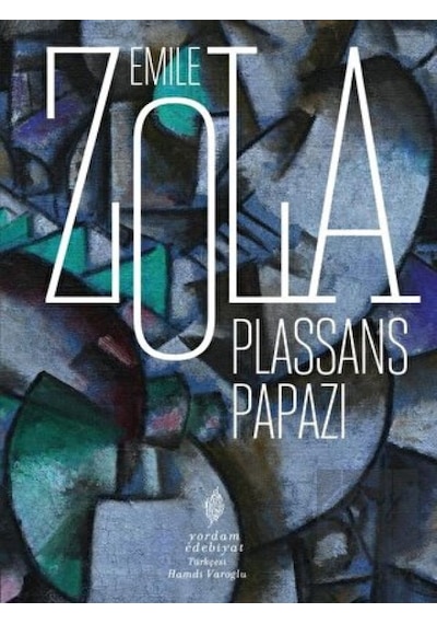 Plassans Papazı - Emile Zola - Yordam Edebiyat