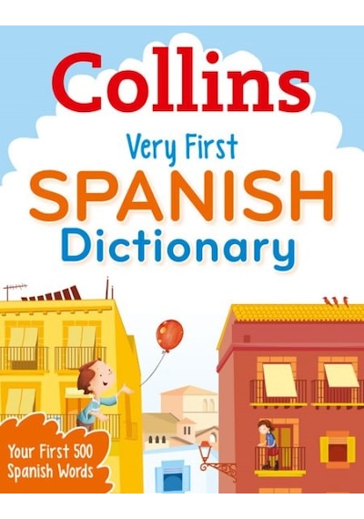 Collins very First Spanish Dictionary